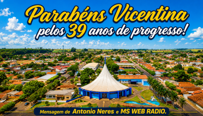 Vicentina: 39 anos de história, progresso e esperança