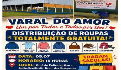 Varal do Amor Realiza Mutirão de Doações no dia 05/07, no Ginásio do Bairro Jardim Brasilândia