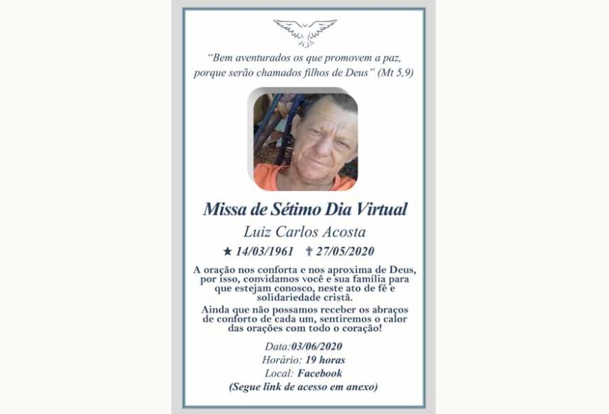 Missa Virtual de 7º Dia de Luiz Carlos Acosta