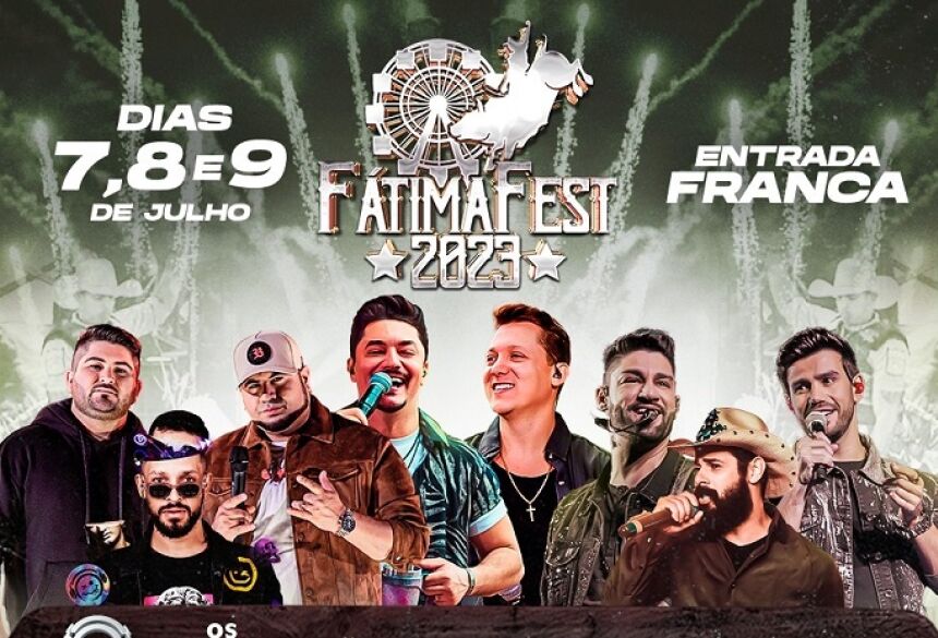 SHOWS E RODEIO FÁTIMA FEST 2023
