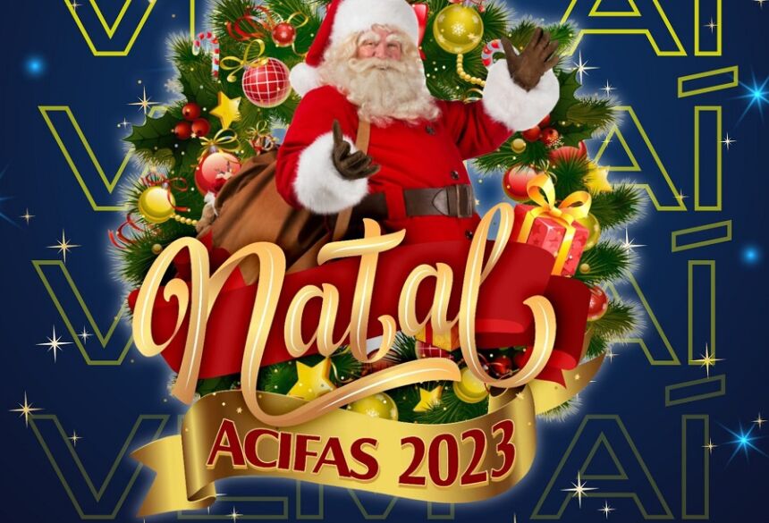 NATAL ACIFAS 2023