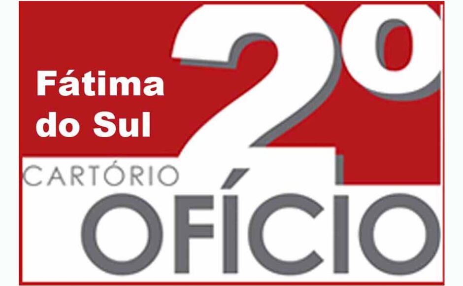 Cartório do 2º Oficio de Fátima do Sul-MS informa o Edital de Proclamas