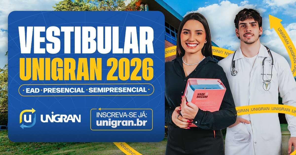 Unigran UNIGRAN abre inscrições para Vestibular 2026 com novos cursos - Fátima News